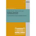 Emotionen, Geschichte Und Historisches Lernen: Geschichtsdidaktische Und Geschichtskulturelle Perspektiven