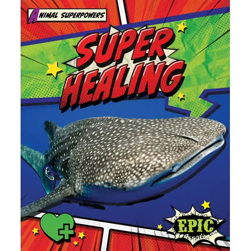 Super Healing