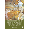 Decolonizing the Social Sciences and the Humanities: An Anti-Elitism Manifesto