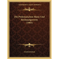 Die Ptolemaischen Munz Und Rechnungswerte (1903)