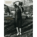 Francesca Woodman: Portrait of a Reputation