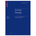 Crowd Design: From Tools for Empowerment to Platform Capitalism