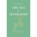 The Sea of Separation: A Translation from the Ramayana of Tulsidas