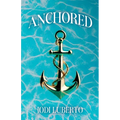 Anchored