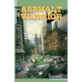 The Asphalt Warrior