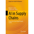 AI in Supply Chains: Perspectives from Global Thought Leaders