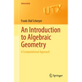 An Introduction to Algebraic Geometry: A Computational Approach