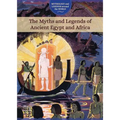 The Myths and Legends of Ancient Egypt and Africa