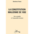La constitution malienne de 1992: De la rigidité à l'impossible révision