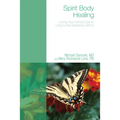 Spirit Body Healing