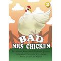 Bad Mrs Chicken