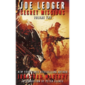 Joe Ledger: Secret Missions Volume Two