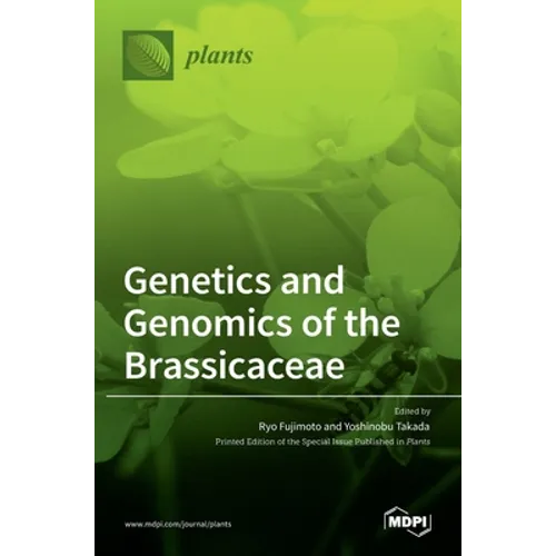 Genetics and Genomics of the Brassicaceae