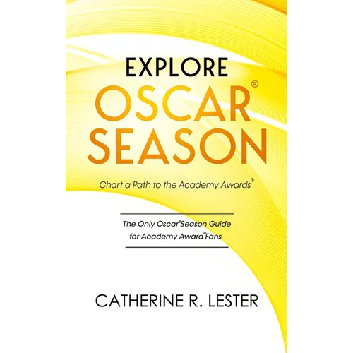 Explore Oscar Season - Chart a Path to the Academy Awards: Discover How Movies Vie for an Oscar