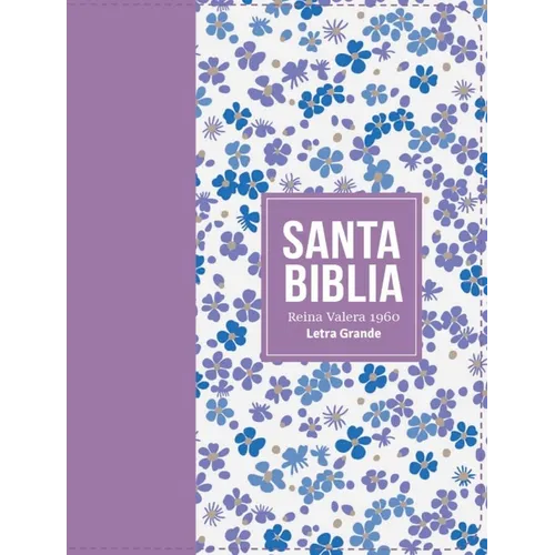 Biblia Rvr 1960 Compacta Símil Piel Flores Lila Claro (Bible Rvr 1960 Compact Size Leatherlike Light Lilac Flowers(spanish Edition)