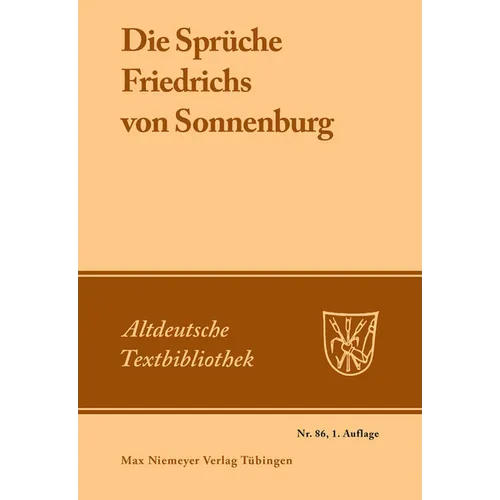 Die Sprüche Friedrichs von Sonnenburg