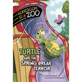 Turtle and the Spring Break Terror