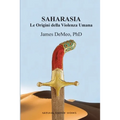 Saharasia: Le Origini della Violenza Umana