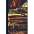 As They Were