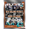 New England Patriots vs. Miami Dolphins: Rival Rumble