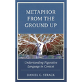 Metaphor from the Ground Up: Understanding Figurative Language in Context