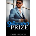 Billionaire's Prize (A BWWM Alpha Male BBW Romance)