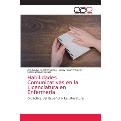 Habilidades Comunicativas en la Licenciatura en Enfermeria