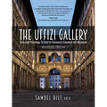 The Uffizi Gallery: Selected Paintings to Visit in Florence's Greatest Art Museum