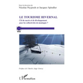 Le Tourisme hivernal: Clé du succès et de développement pour les collectivités de montagne ?