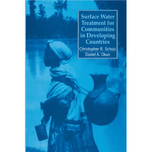 Surface Water Treatment for Communities in Developing Countries