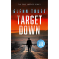 Target Down: A Gripping Crime Thriller