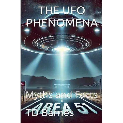 The UFO Phenomena: Myths and Facts