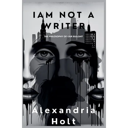 I Am Not A Writer