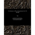 For honour: or, The young privateer: by E. H. Burrage