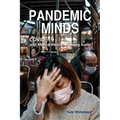 Pandemic Minds: Covid-19 and Mental Health in Hong Kong