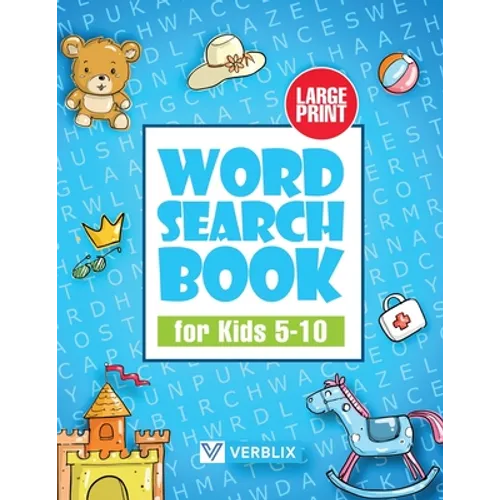 Word Search Book for Kids 5-10: Large Print Activity Book with Word Search Puzzles for Children and Beginners