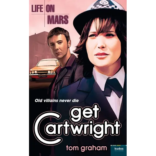 Life on Mars: Get Cartwright