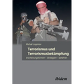 Terrorismus und Terrorismusbekämpfung