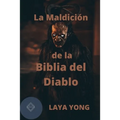 La Maldición de la Biblia del Diablo