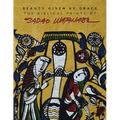 Beauty Given by Grace: The Biblical Prints of Sadao Watanabe