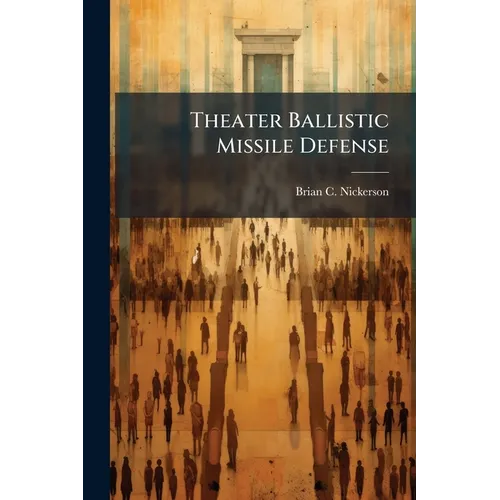 Theater Ballistic Missile Defense
