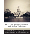FPGAs in Space Environment and Design Techniques