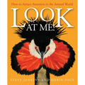 Look at Me!: How to Attract Attention in the Animal World