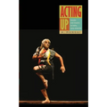 Acting Up: Gender and Theatre in India, 1979 Onwards