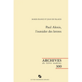 Paul Alexis, l'Outsider Des Lettres