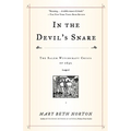 In the Devil's Snare: The Salem Witchcraft Crisis of 1692