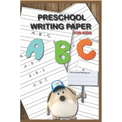 Preschool Writing Paper with detted lines For KIDS: 110 Lined handwriting practice Journal/Notebook