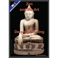 Zen and the Art of De-programming (Vol.1, Lipstick and War Crimes Series): Letting Go of Social Engineering