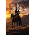 John Peisley Australian Bushranger
