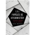 Los Papeles de Afganistán: Historia Secreta de la Guerra
